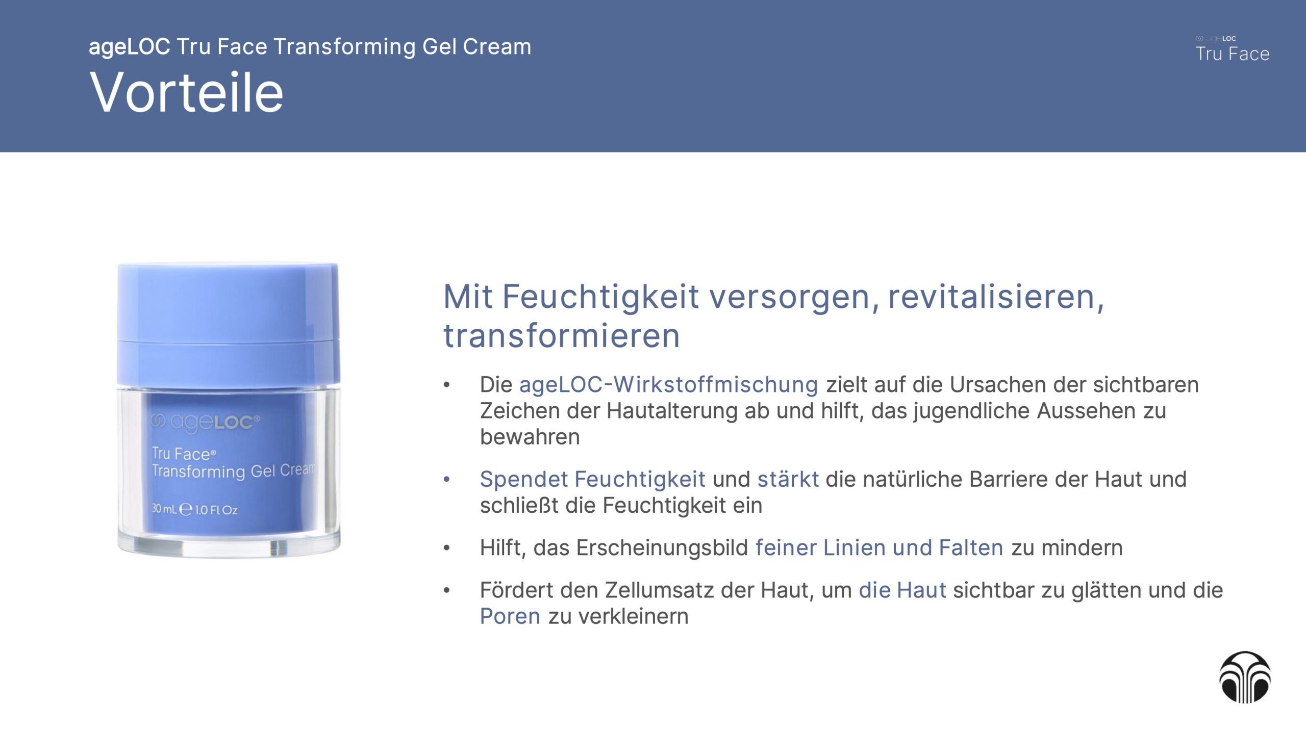 ageLOC Tru Face Transforming Gel Cream Vorteile